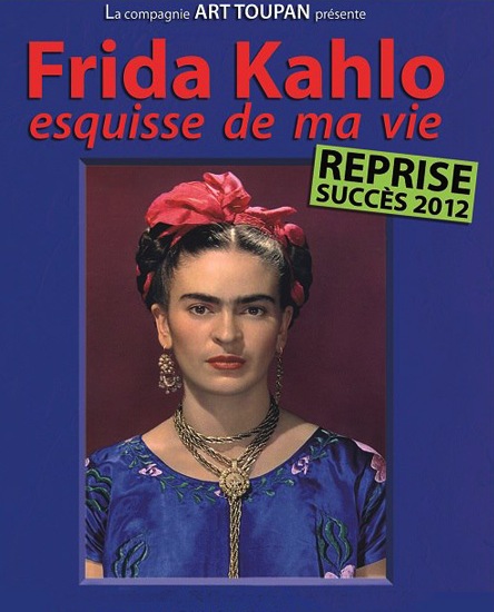 Frida Kahlo, esquisse de ma vie